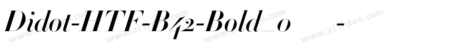 Didot-HTF-B42-Bold_0手机版字体转换