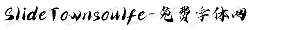 SlideTownsoulfe字体转换