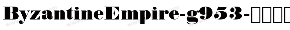 ByzantineEmpire-g953字体转换