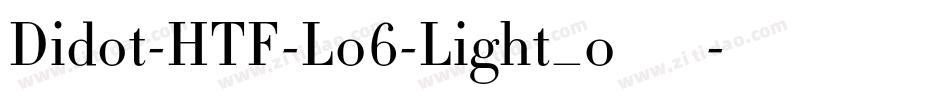 Didot-HTF-L06-Light_0手机版字体转换