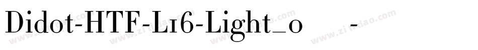 Didot-HTF-L16-Light_0手机版字体转换