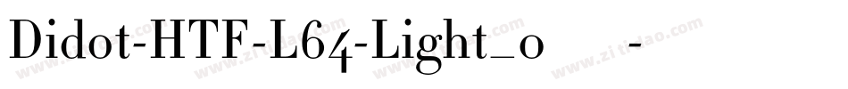 Didot-HTF-L64-Light_0转换器字体转换