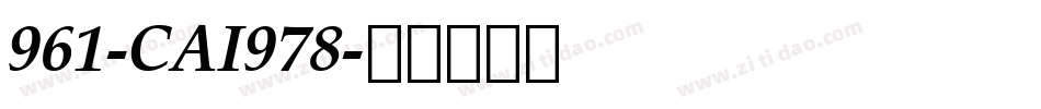 961-CAI978字体转换
