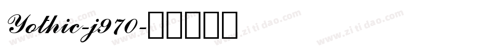 Yothic-j970字体转换