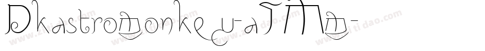 Dkastromonkey-aJMm字体转换
