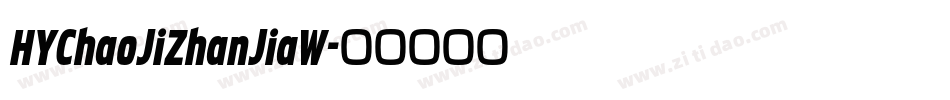 HYChaoJiZhanJiaW字体转换