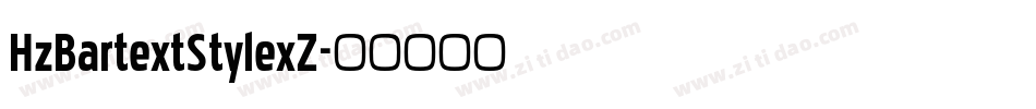 HzBartextStylexZ字体转换
