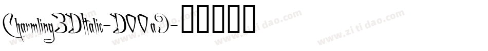Charmling3DItalic-DOOa9字体转换