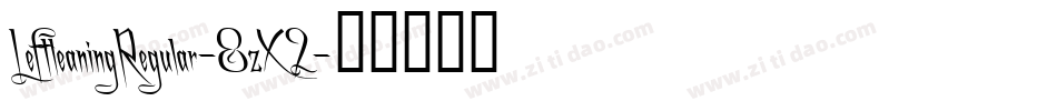 LeftleaningRegular-8zX2字体转换