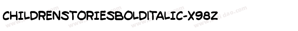 ChildrenStoriesBoldItalic-X98Z字体转换