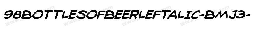 98BottlesOfBeerLeftalic-BMJ3字体转换