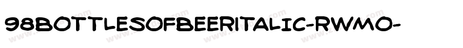 98BottlesOfBeerItalic-RWmo字体转换