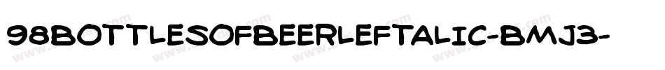 98BottlesOfBeerLeftalic-BMJ3字体转换