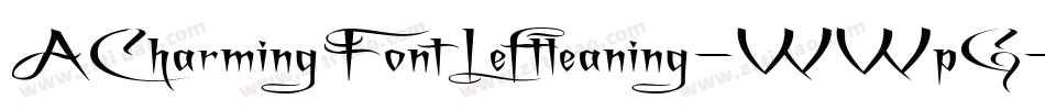 ACharmingFontLeftleaning-WWpG字体转换 ACharmingFontLeftleaning-WWpG字体转换
