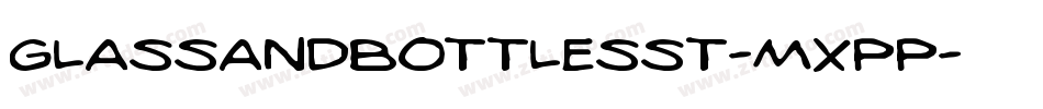 GlassAndBottlesSt-MXpp字体转换