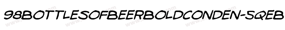 98BottlesOfBeerBoldConden-5qeB字体转换