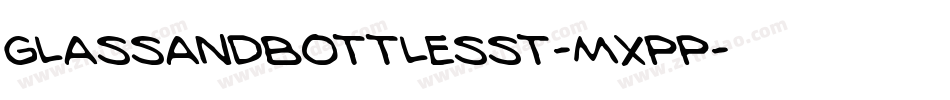 GlassAndBottlesSt-MXpp字体转换