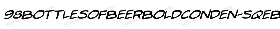 98BottlesOfBeerBoldConden-5qeB字体转换