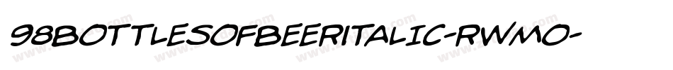 98BottlesOfBeerItalic-RWmo字体转换