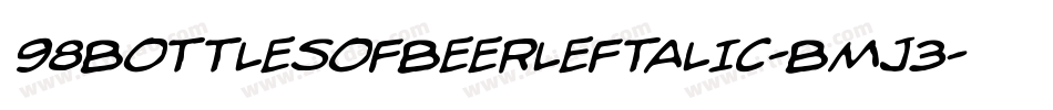 98BottlesOfBeerLeftalic-BMJ3字体转换