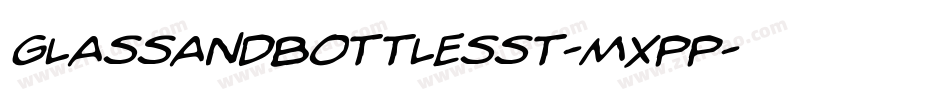 GlassAndBottlesSt-MXpp字体转换