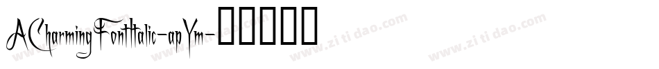 ACharmingFontItalic-apYm字体转换