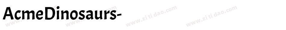AcmeDinosaurs字体转换