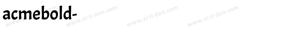 acmebold字体转换