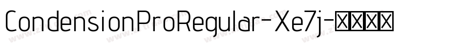 CondensionProRegular-Xe7j字体转换