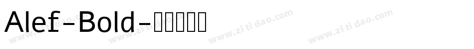 Alef-Bold字体转换