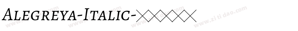 Alegreya-Italic字体转换