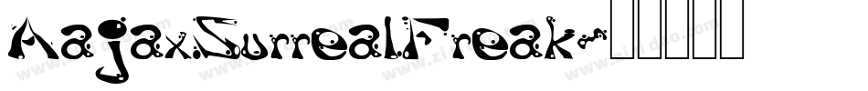 AajaxSurrealFreak字体转换