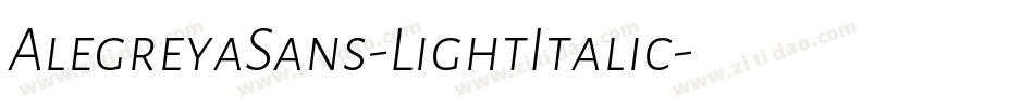 AlegreyaSans-LightItalic字体转换