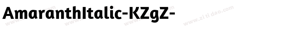 AmaranthItalic-KZgZ字体转换