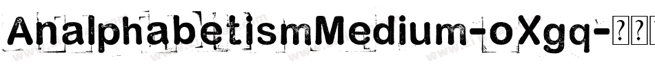 AnalphabetismMedium-oXgq字体转换