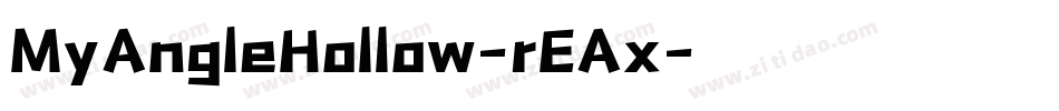 MyAngleHollow-rEAx字体转换