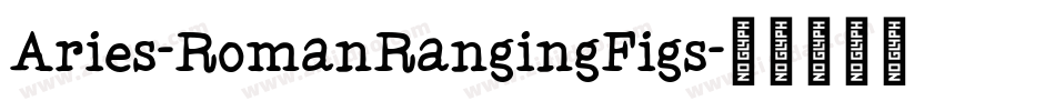 Aries-RomanRangingFigs字体转换