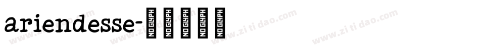 ariendesse字体转换