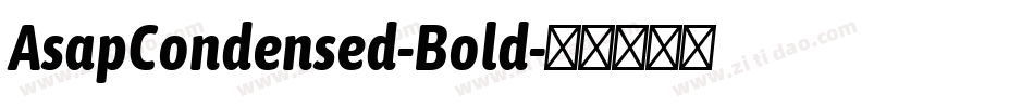 AsapCondensed-Bold字体转换