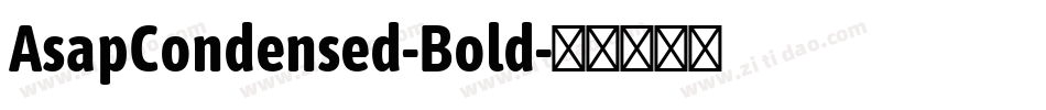AsapCondensed-Bold字体转换