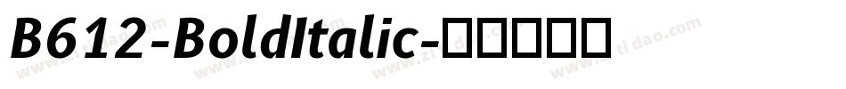 B612-BoldItalic字体转换