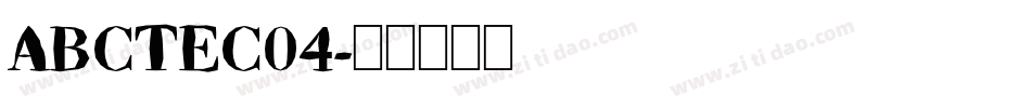 ABCTEC04字体转换