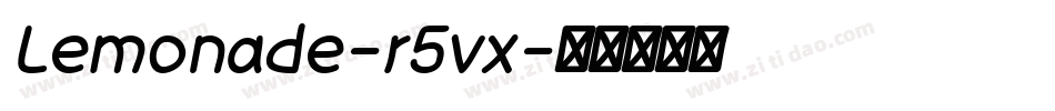 Lemonade-r5vx字体转换