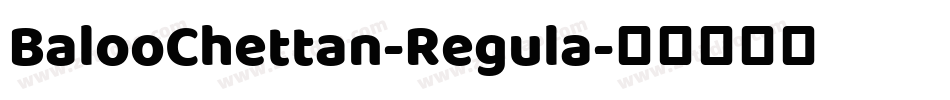BalooChettan-Regula字体转换