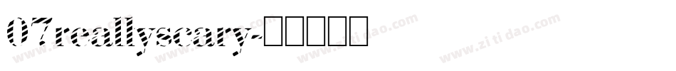 07reallyscary字体转换