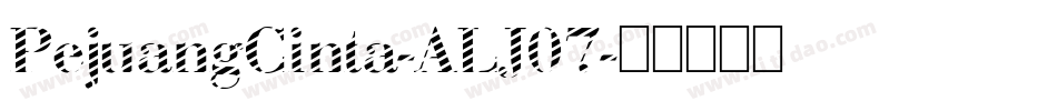 PejuangCinta-ALJ07字体转换