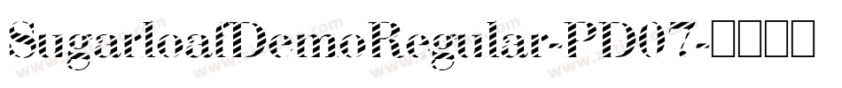 SugarloafDemoRegular-PD07字体转换