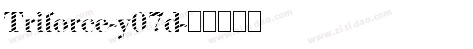 Triforce-y07d字体转换