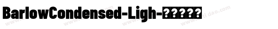 BarlowCondensed-Ligh字体转换