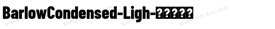 BarlowCondensed-Ligh字体转换
